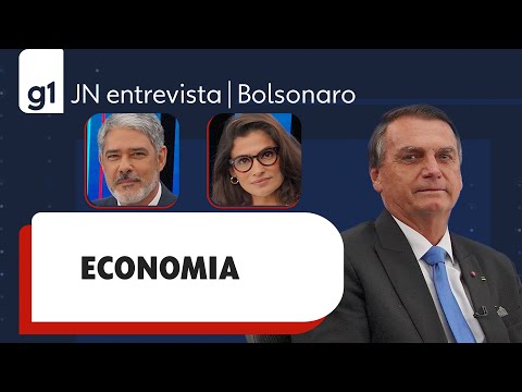 Bolsonaro responde a pergunta sobre economia em entrevista ao JN 8